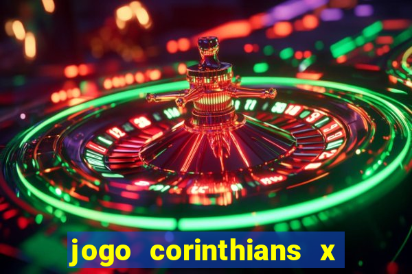 jogo corinthians x fortaleza ao vivo gratis